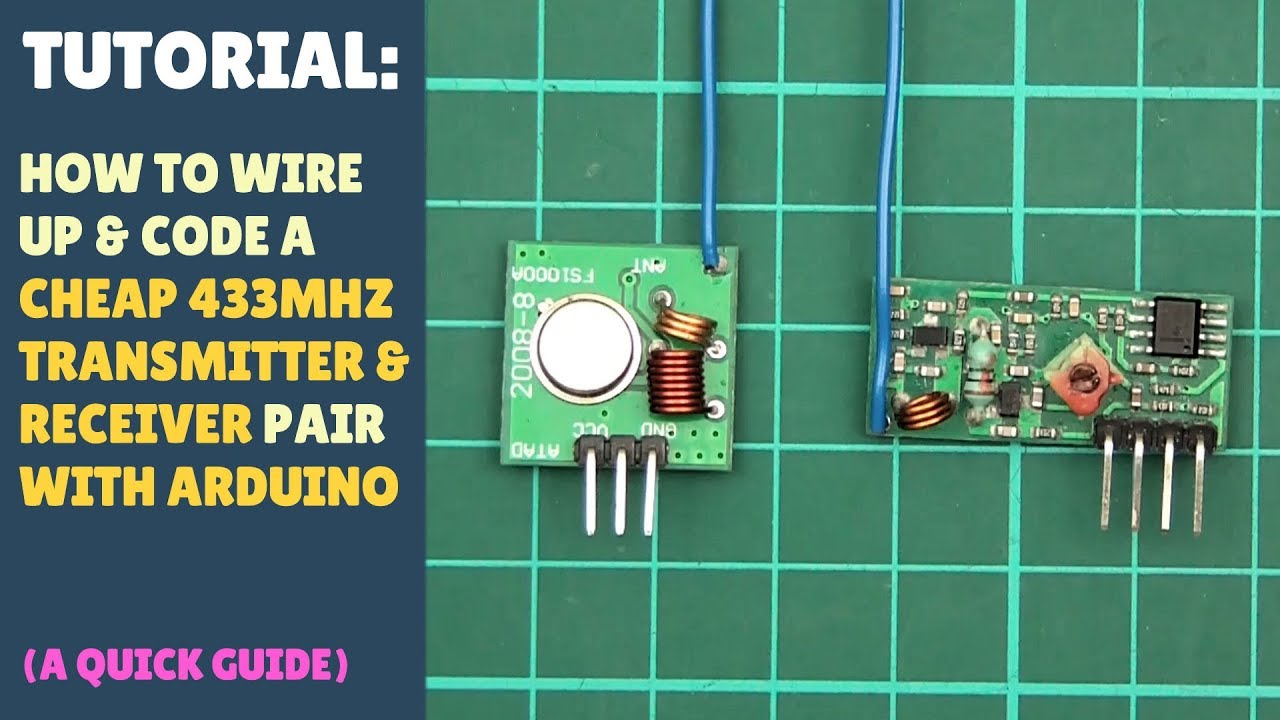 TUTORIAL: How to set up wireless RF (433Mhz) Transmitter Receiver Module - Arduino Quick Simple