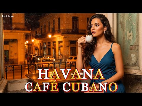 Cuban Soul Nights 🎺 Son Cubano, Cha-Cha & Vintage Latin Jazz | Buena Vista Style | La Clave