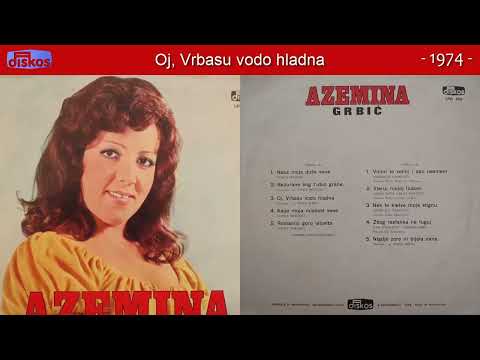 Azemina Grbic - Kad moja mladost prodje - (Audio 1974) - CEO ALBUM