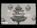 All I Need For Christmas