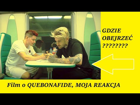 REAKCJA SZTOSA: Film o Quebonafide, warto ? Gdzie obejrzeć ? Moja reakcja