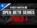 Street Fighter 6 - Open Beta Video 1: Characters & Battle System | PS5 Games