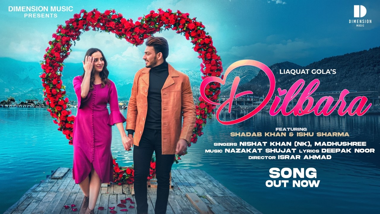 Dilbara Lyrics | Nishat Khan, Madhushree