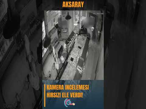 Kamera incelemesi hırsızı ele verdi!