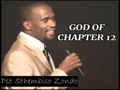 Pastor Sthembiso Zondo | God Of Chapter 12 | Jabulane Soweto