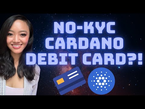 Cardano Debit Cards! // No KYC?!