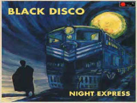 Black Disco Night Express