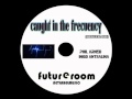 (FRNLM007) Phil Arned & Iñigo Antralina - Caught in the Frecuency (Original Mix)