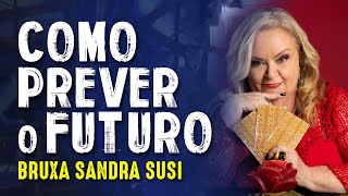 DESPERTE A MAGIA EM VOCÊ - SANDRA SUSI PARANORMAL - Paranormal Experience! - #93