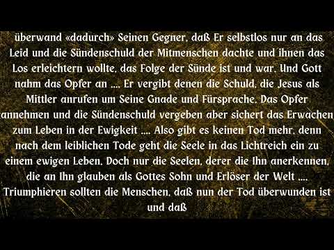 ÜBERWINDEN DES TODES DURCH JESUS CHRISTUS ....