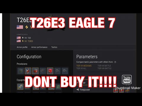 T26E3 Eagle 7 Review Don’t Buy IT!!!!