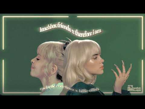 lunchbox friends x therefore i am • melanie martinez, billie eilish (𝖒𝖆𝖘𝖍𝖚𝖕 𝖗𝖊𝖒𝖆𝖐𝖊) ‧₊˚