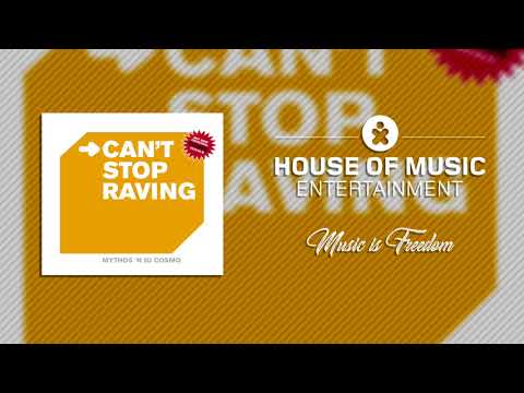 Mythos 'N DJ Cosmo - I Can´t Stop Raving