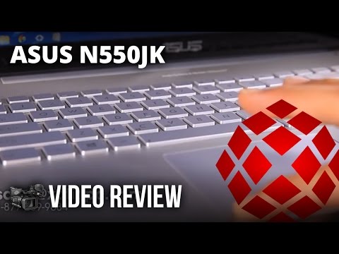 ASUS N550JK - Full Video review by XOTIC PC