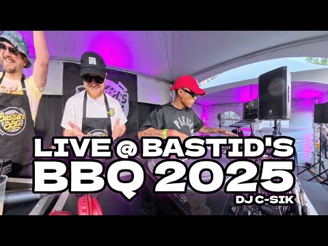 DJ C-SIK - Live at Bastid's BBQ 2025 (Full Set)