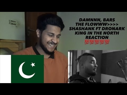 PAKISTANI Reacts to Shashank x Dronark - King In The North