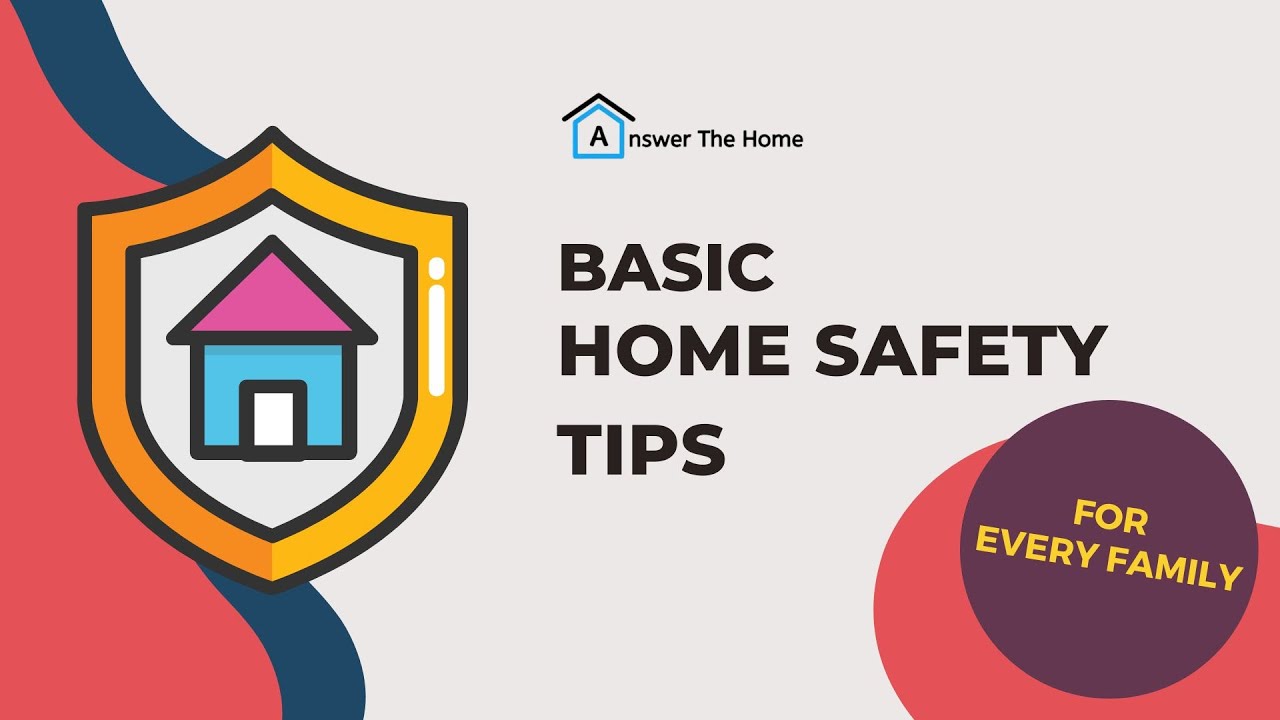 10 Essential Home Safety Tips Every Family Must Know! 🏠🔒
