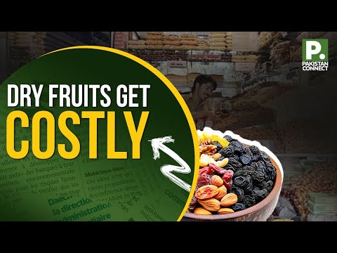 Dry Fruits Get Costly | Peshawar | Essam Syed | Pakistan Connect