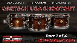 Video thumbnail for Gretsch Shootout: Broadkaster vs. Brooklyn vs. USA Custom (Part 1 of 4) by Drum Center of Portsmouth