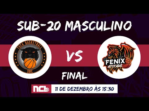 FINAL NCB SUB-20 MASCULINO 22.2 - TUCA BASKETBALL SBC X FENIX SP/ ATITUDE BASQUETE