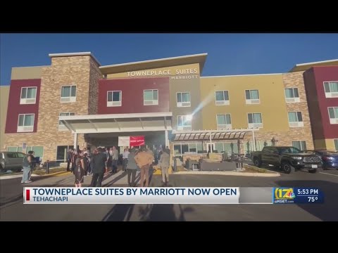 Towneplace Suites by Marriott opens in Tehachapi