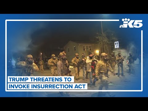 BREAKING: Trump threatens to invoke Insurrection Act