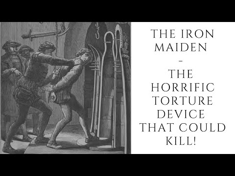The Iron Maiden  - The HORRIFIC Torture Device That COULD KILL!