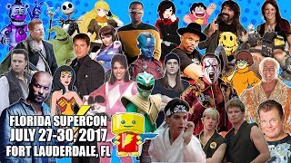 Come to Florida Supercon 2017 in Ft Lauderdale