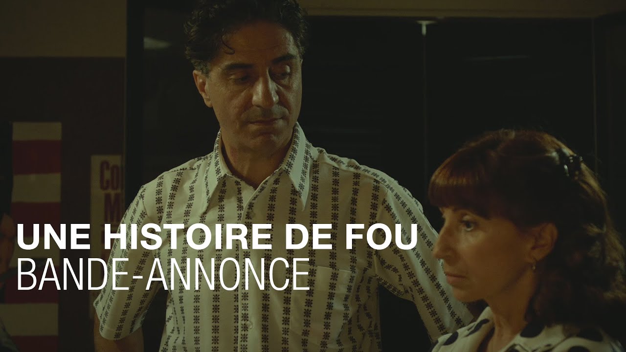 Miniature de la vidéo Une Histoire De Fou - Bande Annonce VF du film Une histoire de fou