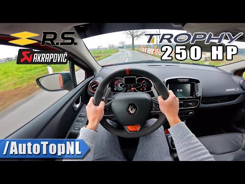 250HP Renault Clio RS Trophy *AKRAPOVIC* POV by AutoTopNL