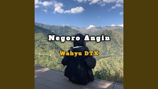 Download lagu Negoro Angin mp3 Download lagu Negoro Angin mp3