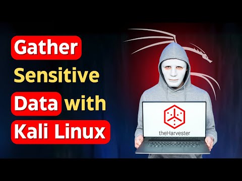 How to Gather Sensitive Data with theHarvester in Kali Linux?