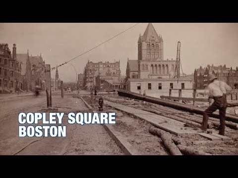 The Boston History Project: Copley Square with Anthony Sammarco