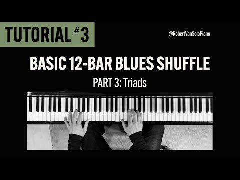 Basic 12 Bar Blues Shuffle Tutorial Part 3: Triads - Key of C (Hand Independence)