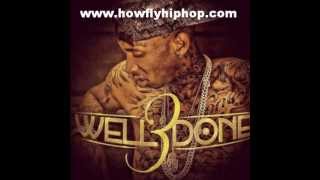 Tyga - Diced Pineapples (Freestyle) | Well Done 3