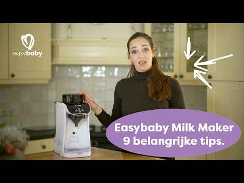 Easybaby MilkMaker - 9 belangrijke tips!