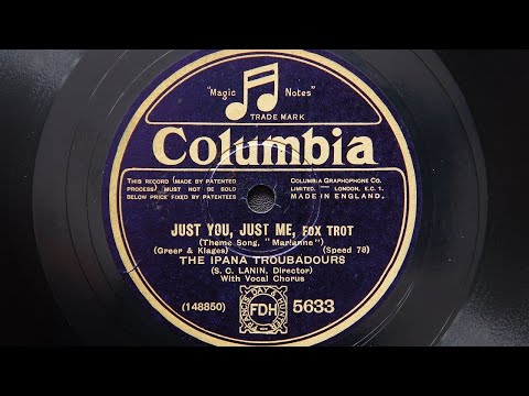 The Ipana Troubadours - Just You Just Me (1929)