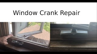 Window Crank Repair