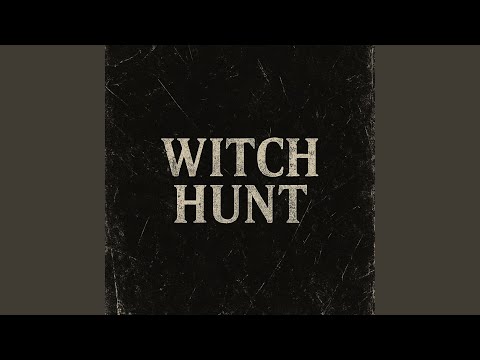 Witch Hunt