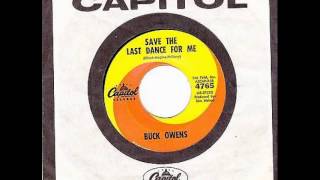 Buck Owens ~ Save The Last Dance For Me