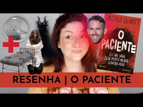 RESENHA | O PACIENTE a histria  verdadeira?