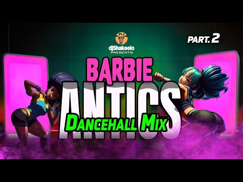 Gyal Antics - Gyal Bruk out (2025 Dancehall Mix) Ayetian, Gov, Aidonia, Valiant, Spice, Vybz & more