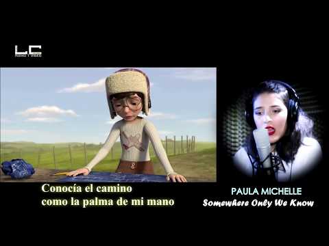 SOMEWHERE ONLY WE KNOW -  PAULA MICHELLE (COVER)