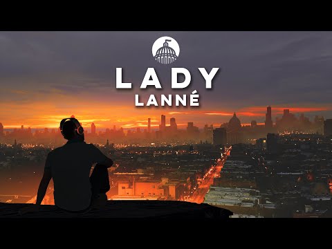 LANNÉ, Giorgio Gee & Scott Rill - Lady