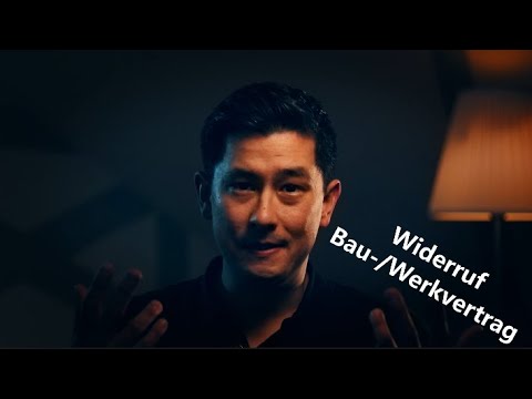 Zum Widerruf im Baurecht (Bauvertrag, Werkvertrag).