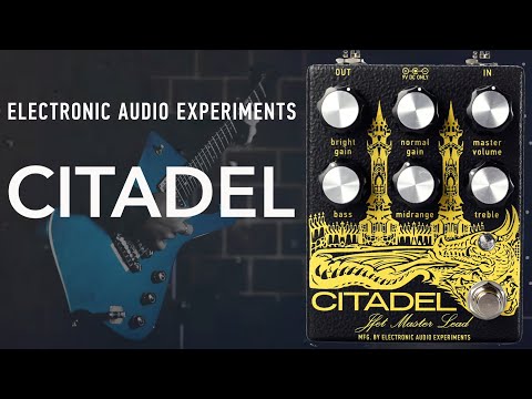 Electronic Audio Experiments: Citadel // British Preamp-Style Overdrive
