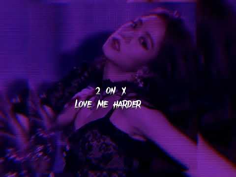 Ariana grande, te weeknd - 2 on xLove me harder remix (sped up +reverb)