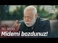 Asabım bozulunca midem eziliyor! - Eşkıya Dünyaya Hükümdar Olmaz 193. Bölüm