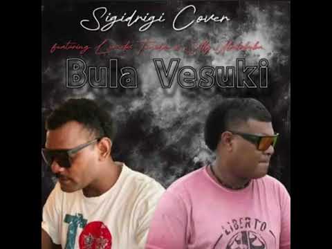 Bula Vesuki - Lemeki Tunidau Ft Sully Uluilakeba