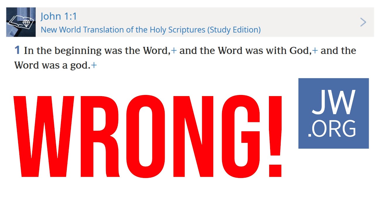 The ONE verse Jehovah's Witnesses CAN'T Translate (John 1:1)